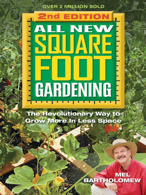 Title details for All New Square Foot Gardening by Mel Bartholomew - Available